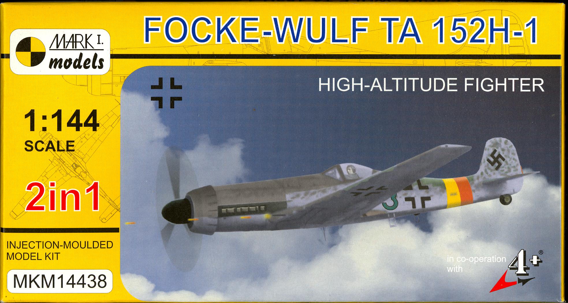 Mark I Models 1 144 Focke Wulf Ta 152h 1 High Altitude Fighter 2 In 1