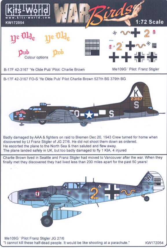 Kits World Decals 1/72 B 17F FLYING FORTESS YE OLDE PUB 379th BG & Me 